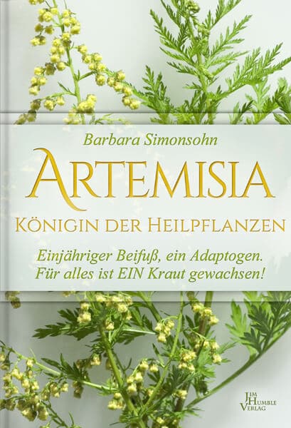 „Artemisia, Königin der Heilpflanzen“  von Barbara Simonsohn