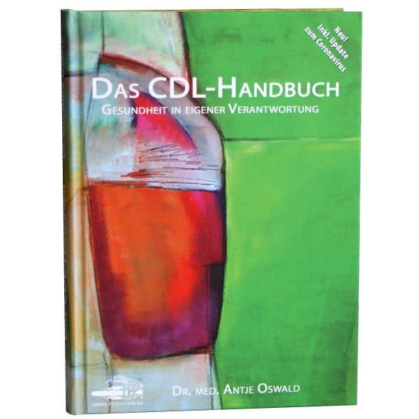 Das CDL Handbuch von Dr med Antje Oswald - Gesundheit in eigener Verantwortung