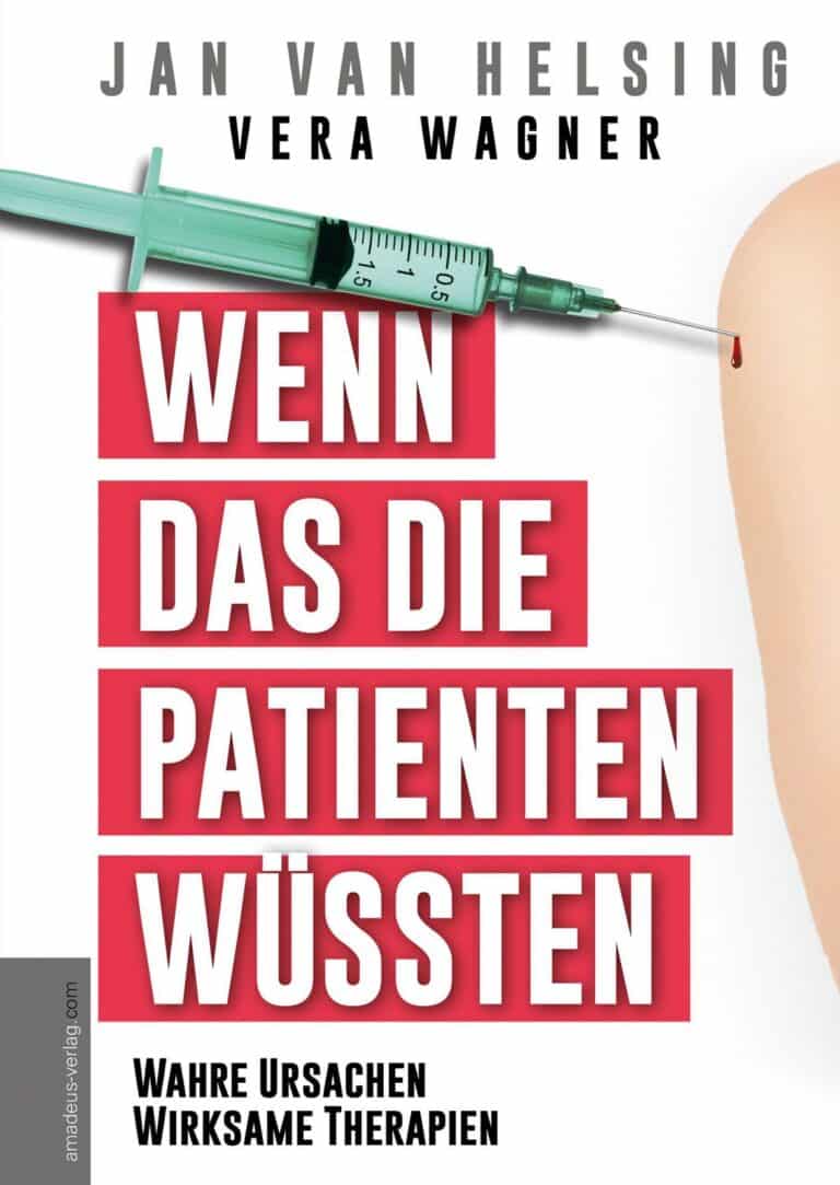 Wenn das die Patienten wüssten von Jan van Helsing und Vera Wagner